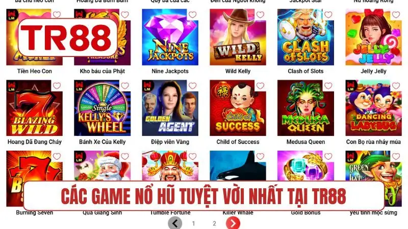 Các game nổ hũ tuyệt vời nhất tại TR88